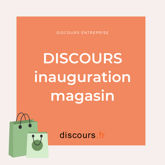 discours inauguration magasin