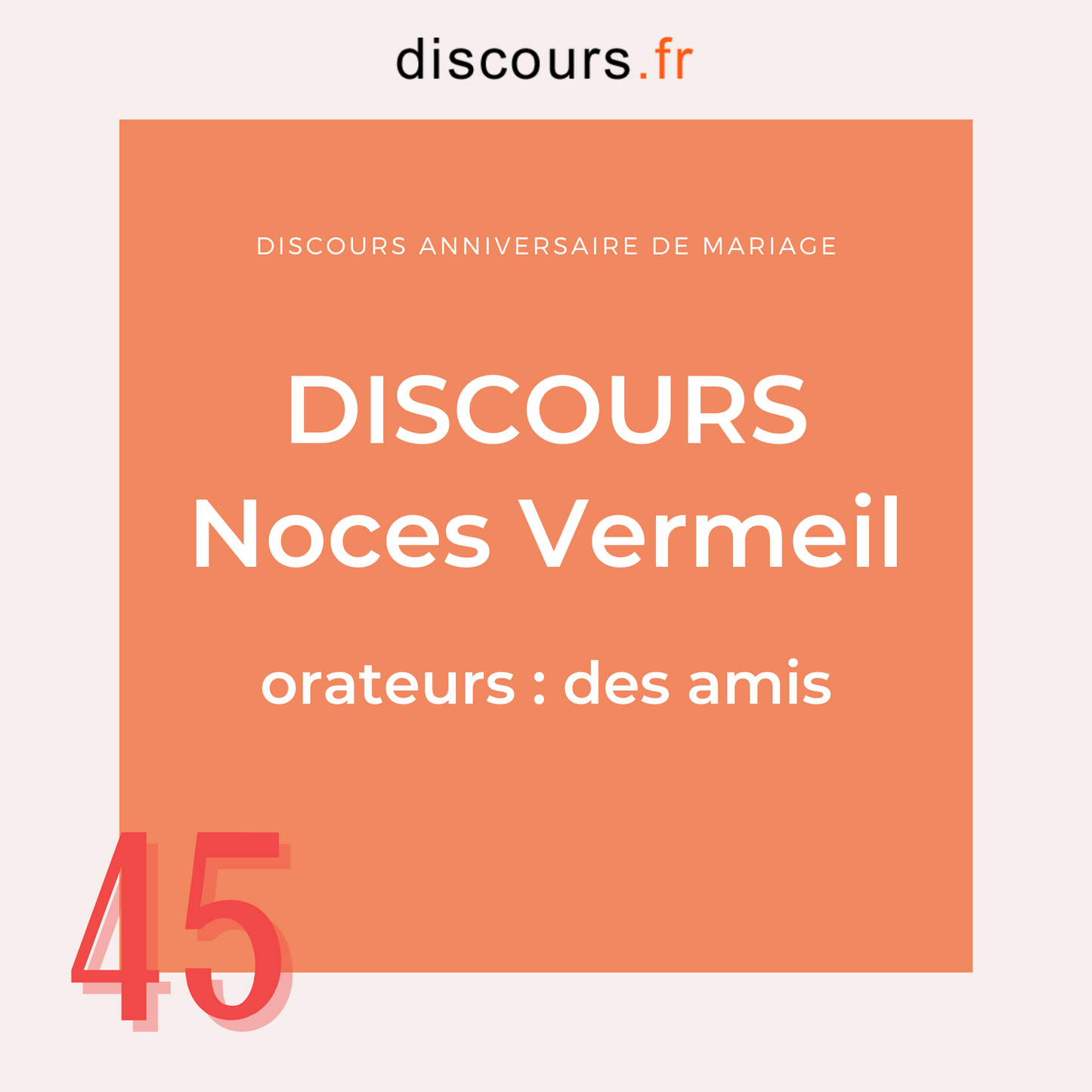 discours anniversaire de mariage 45 ans noces de vermeil pour des amis