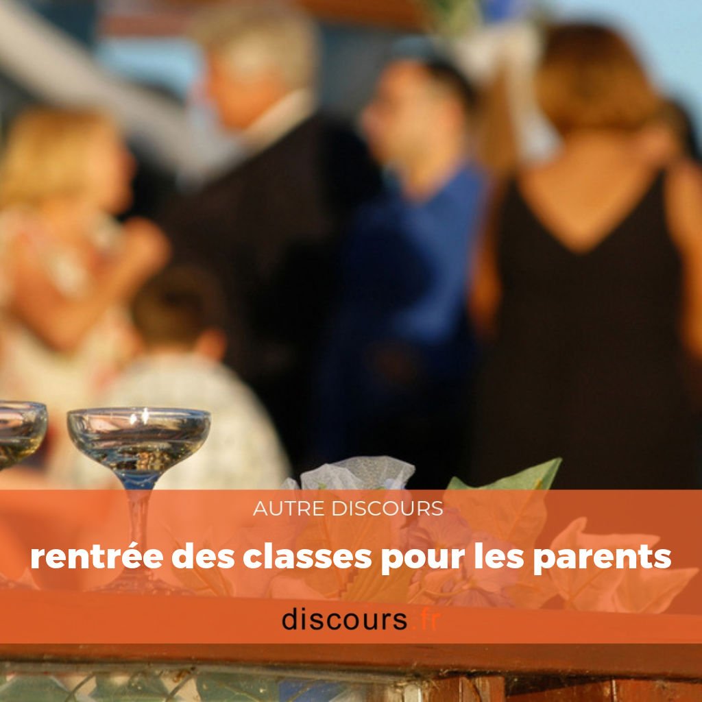 discours rentrée des classes pour les parents