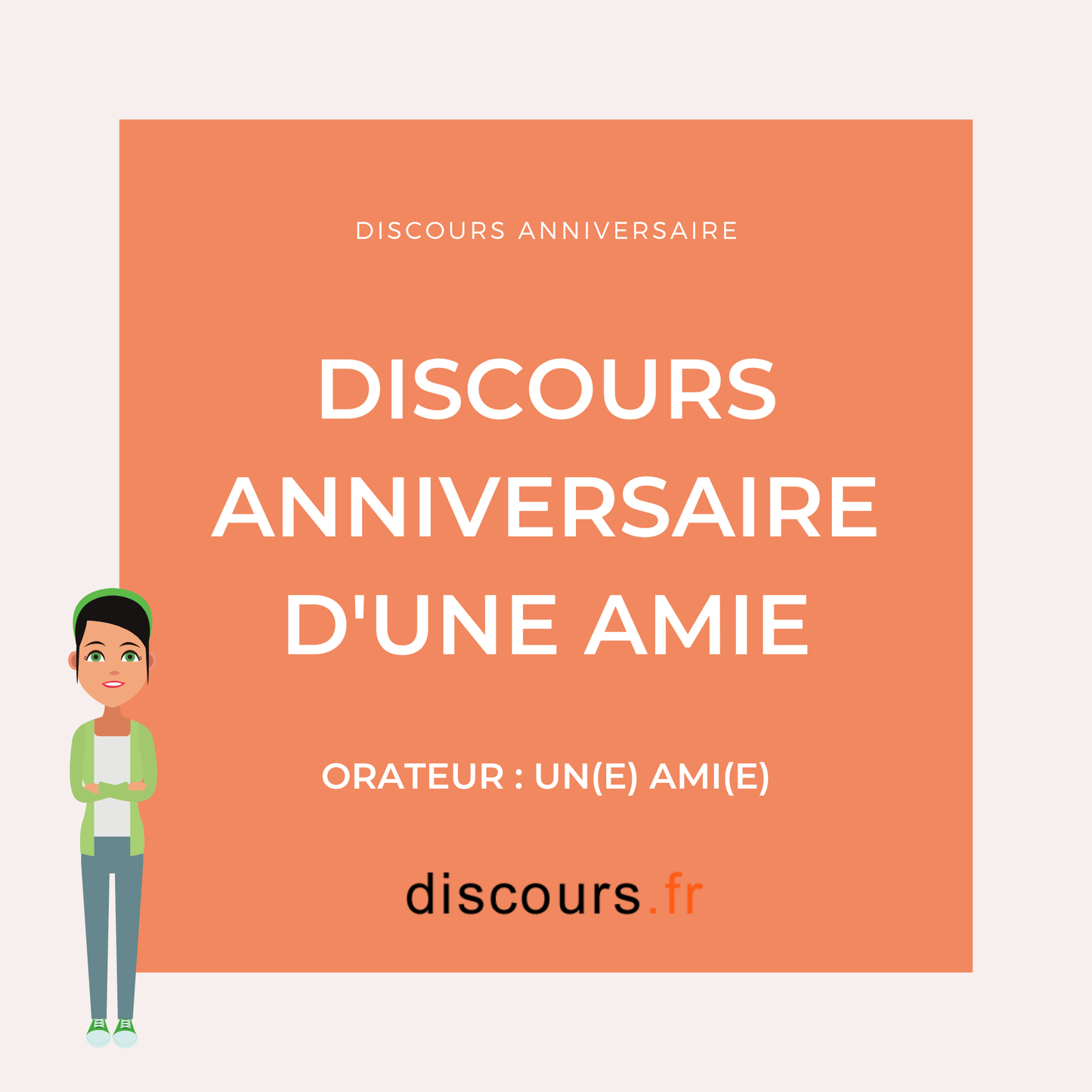 discours pour l'anniversaire d'une amie