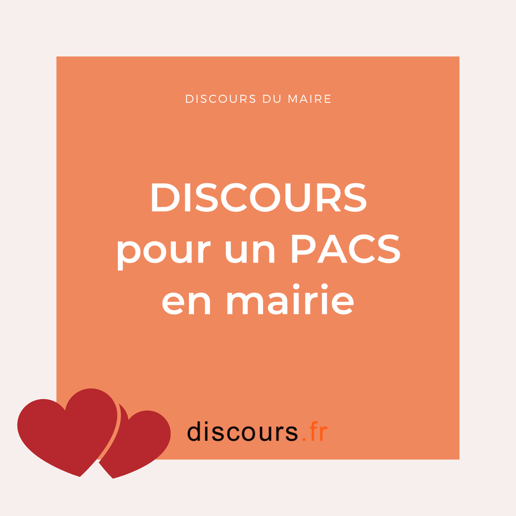 Discours PACS cérémonie en mairie