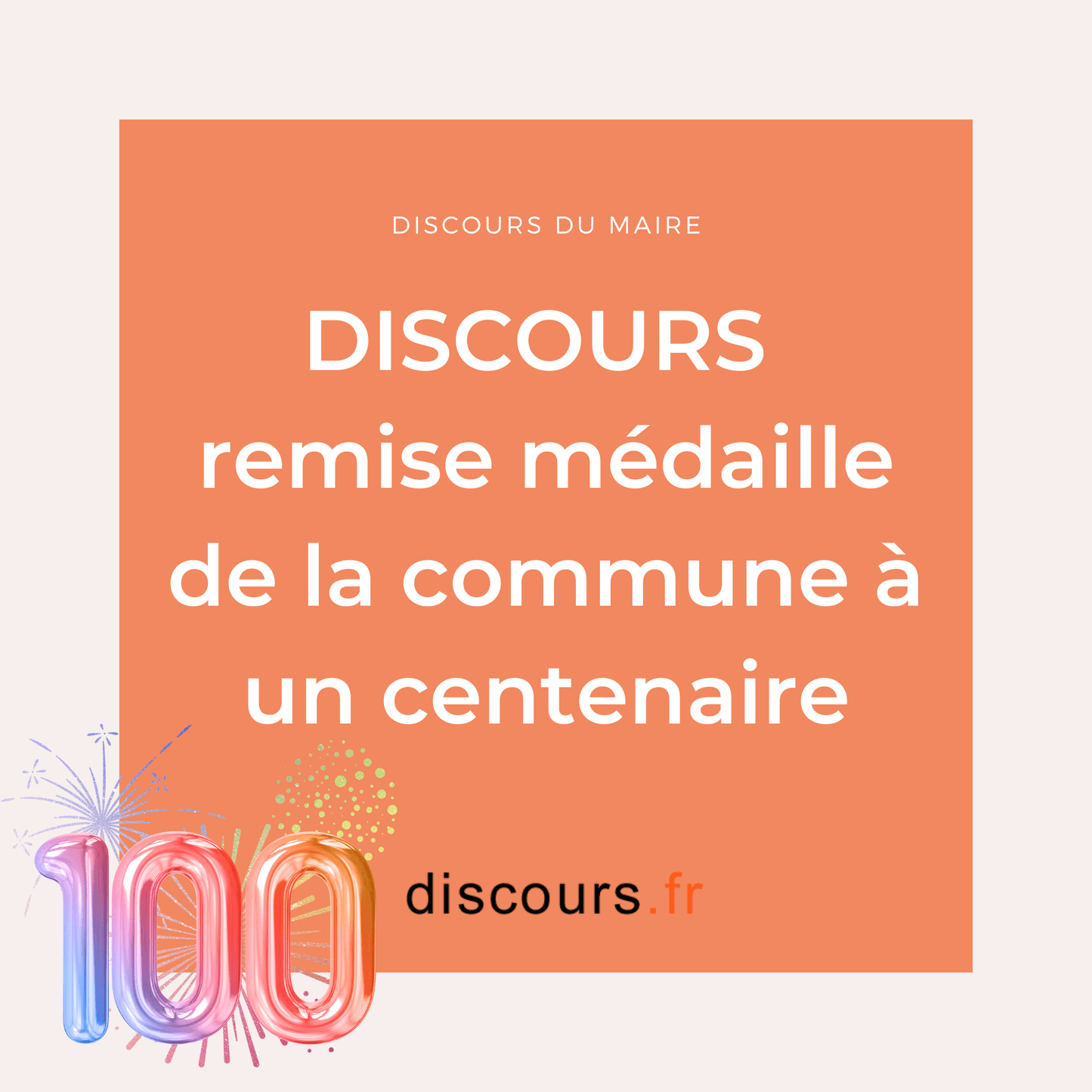 discours remise de la médaille de la commune à un centenaire