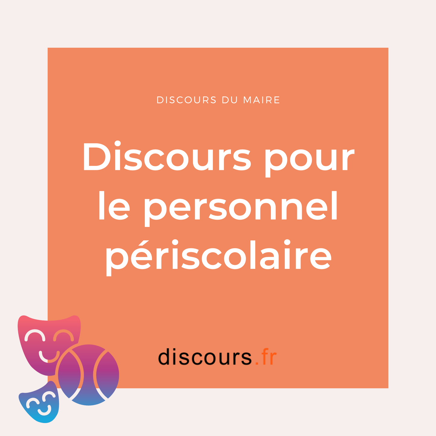 discours du maire pour le personnel périscolaire