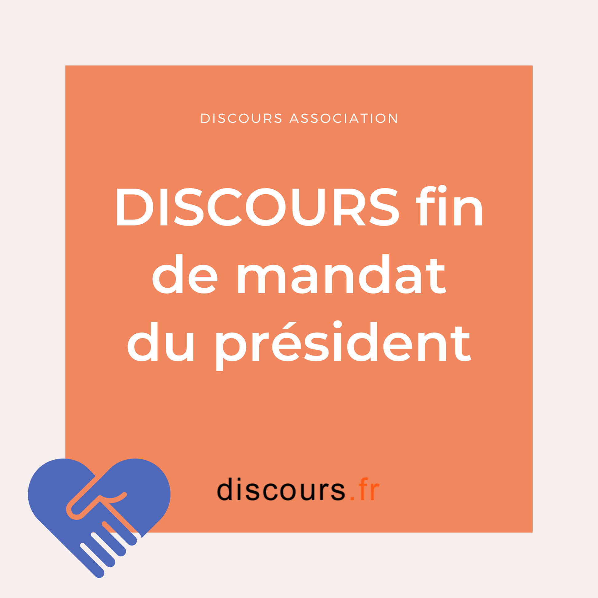 exemple discours fin de mandat du président d'une association