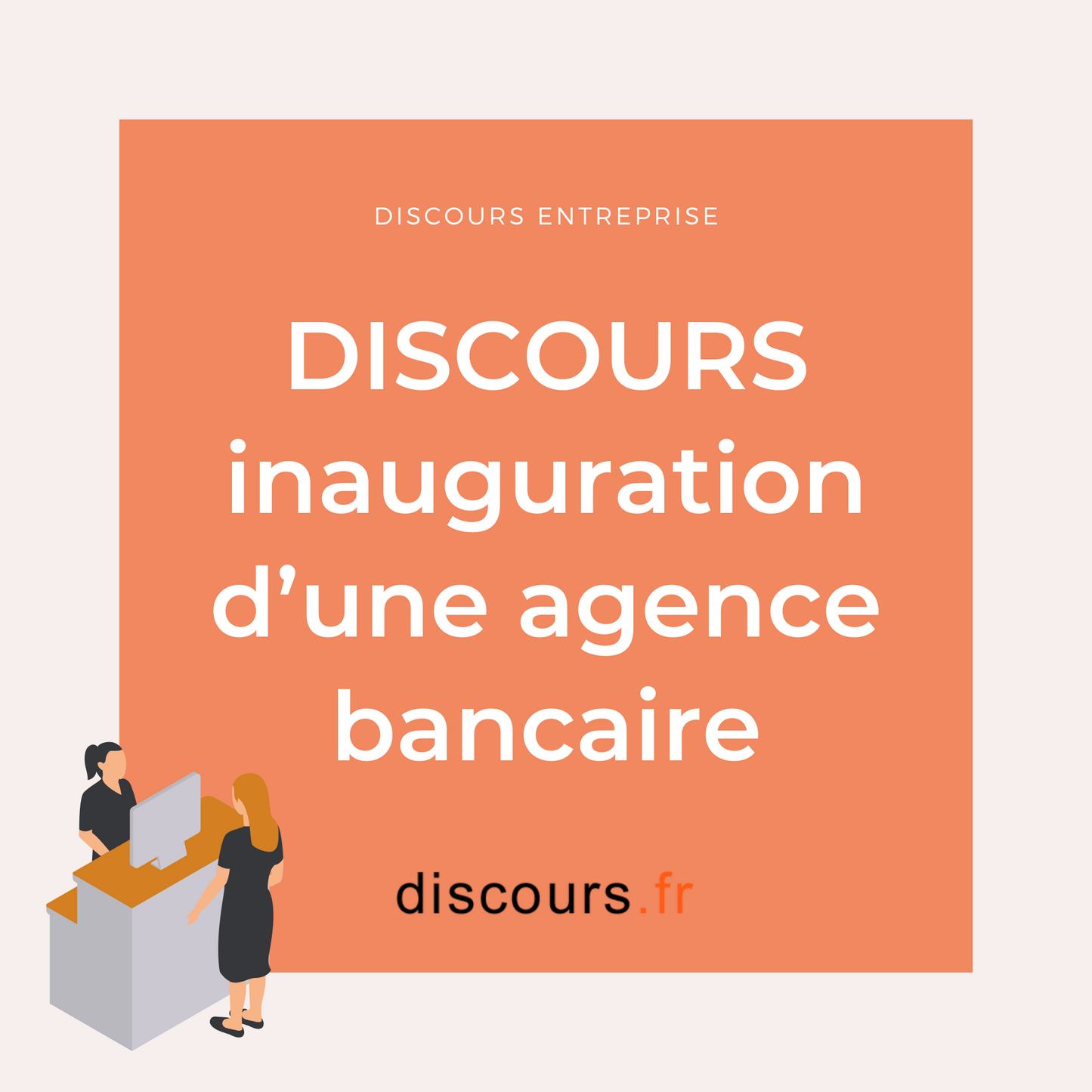 exemple de discours pour inauguration d'une agence bancaire