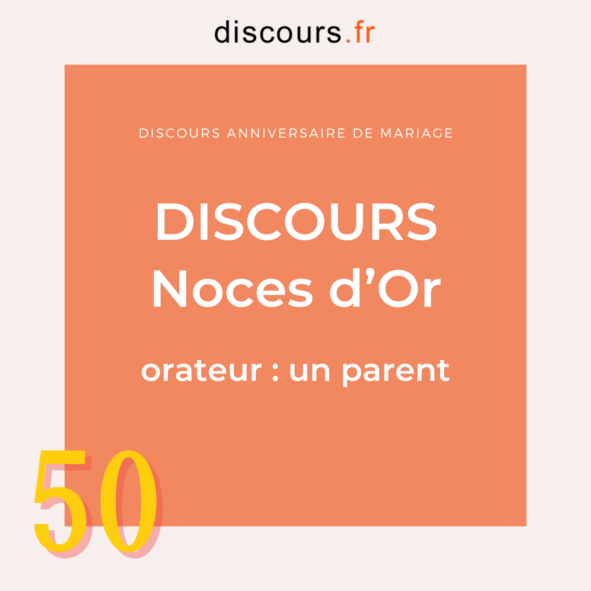 discours parent pour anniversaire mariage des noces d'or