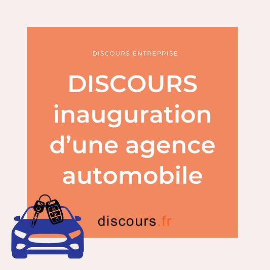 discours inauguration d'une agence automobile