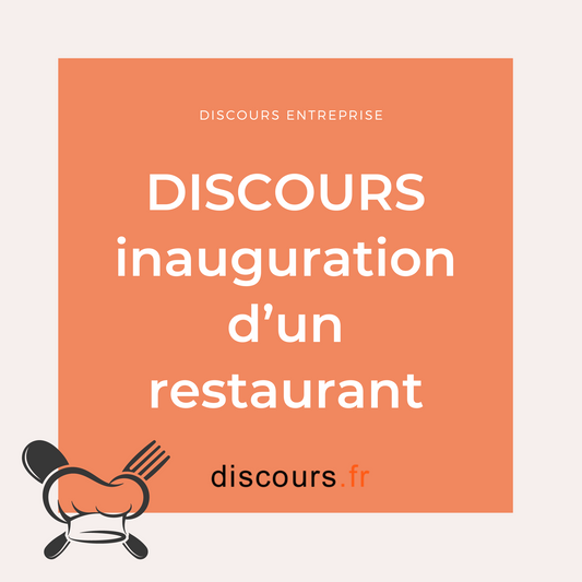 exemple de discours pour inauguration d'un restaurant