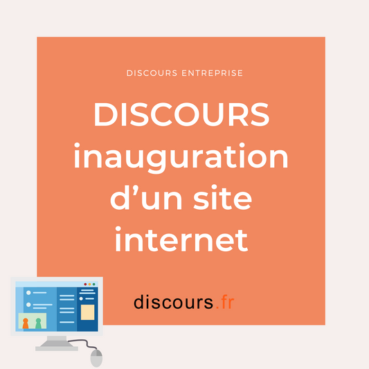 exemple discours inauguration d'un site internet