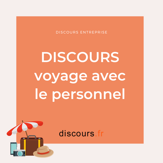 exemple discours voyage avec les employés