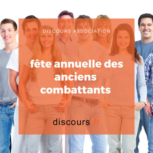 discours fête annuelle des anciens combattants