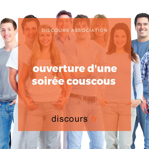 discours ouverture d'une soirée couscous