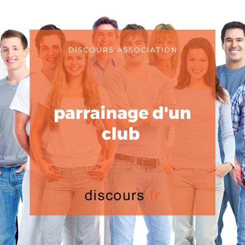 discours parrainage d'un club