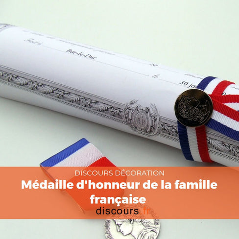 discours Médaille d'honneur de la famille française