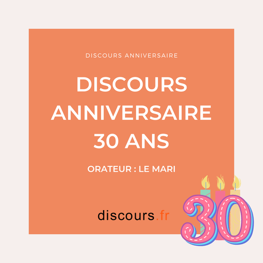 discours d'anniversaire 30 ans d'une épouse