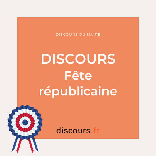 discours du maire pour une Fête républicaine