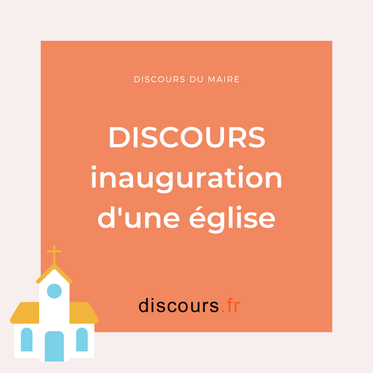 discours inauguration d'une chapelle / d'une église