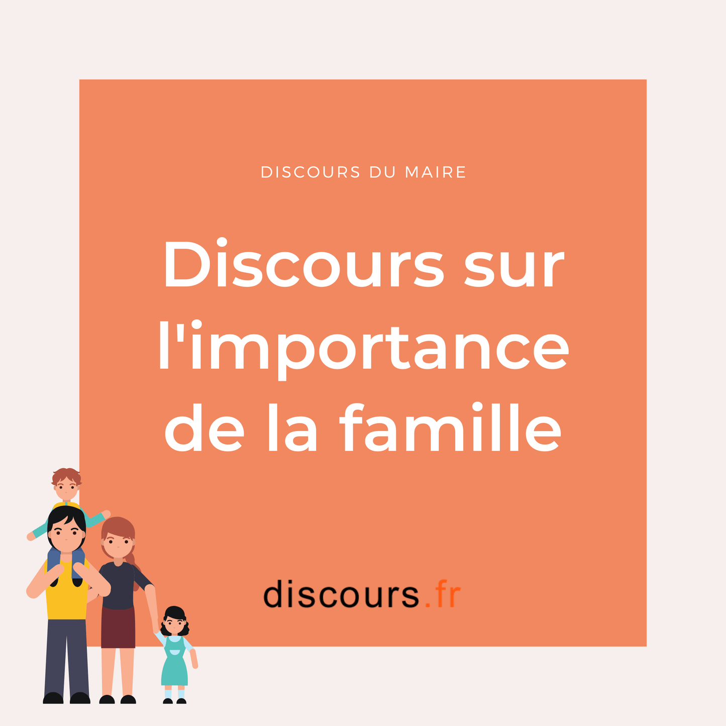 discours sur la famille