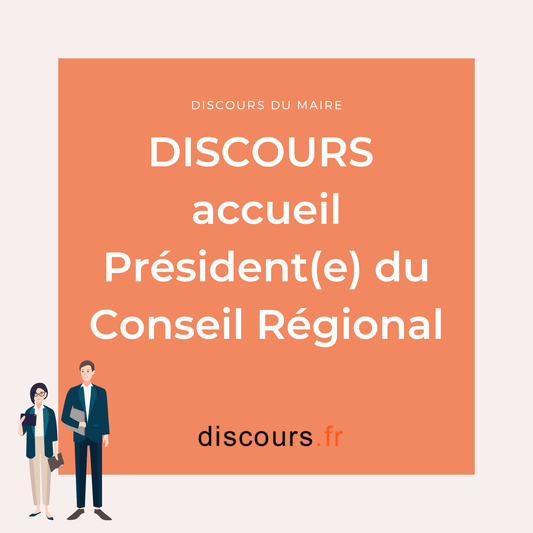 discours accueil du Président du Conseil Régional