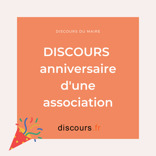 discours anniversaire d'une association