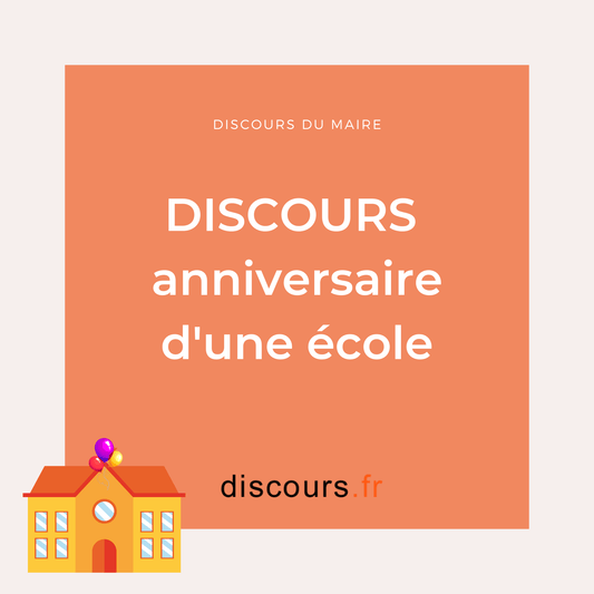 discours Anniversaire d'une école