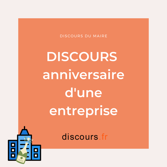 discours anniversaire d'une entreprise