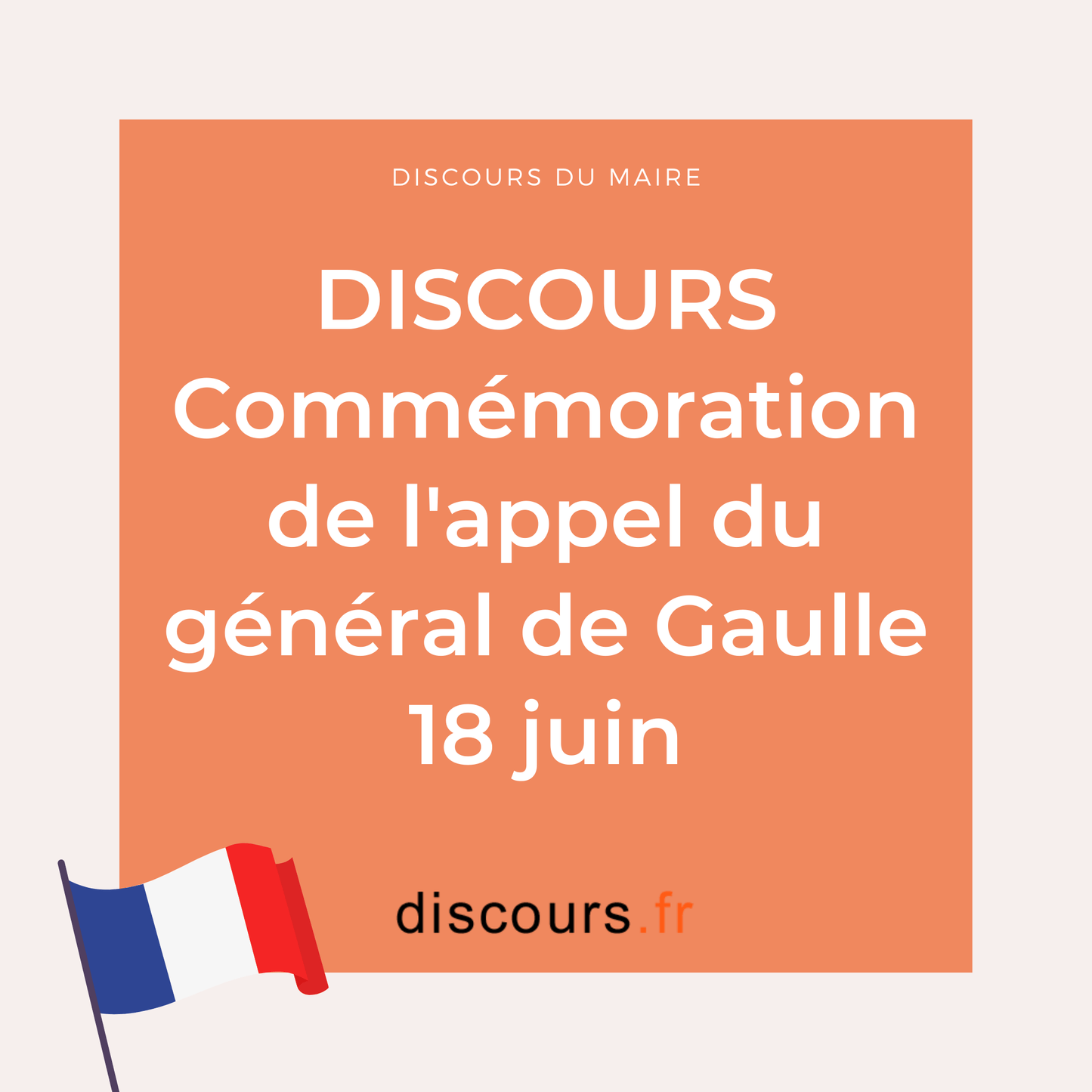 discours maire anniversaire de l'appel du 18 juin du Général de Gaulle