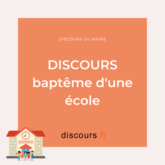 discours Baptême d'une école