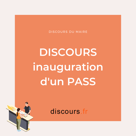 discours inauguration d'un PASS Pôle d'Accueil et de ServiceS