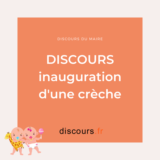 discours inauguration d'une crèche