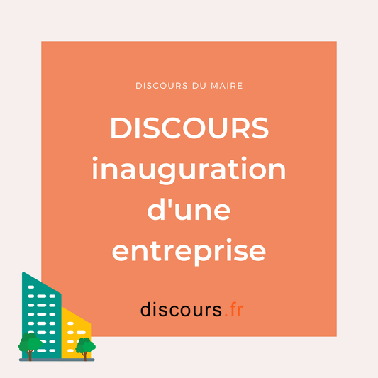 discours inauguration d'une entreprise