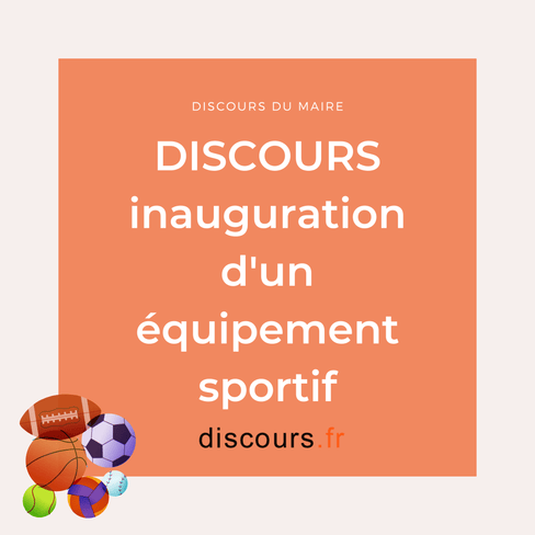 discours inauguration d'un équipement sportif