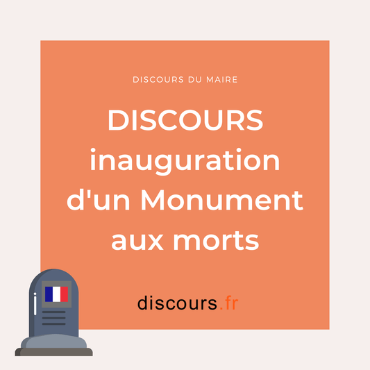 discours inauguration d'un monument aux morts