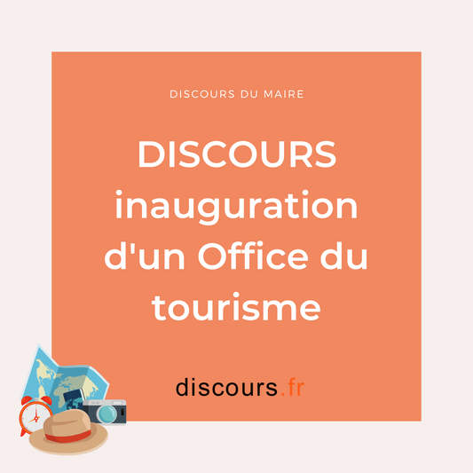 discours inauguration d'un office du tourisme