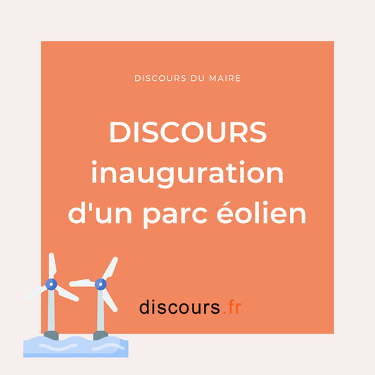 discours inauguration d'un parc éolien