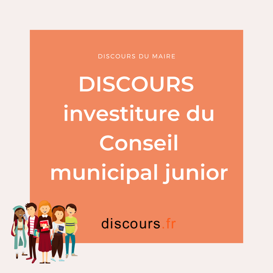 discours investiture du Conseil municipal junior