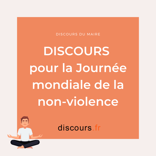 discours pour la Journée mondiale de la non-violence