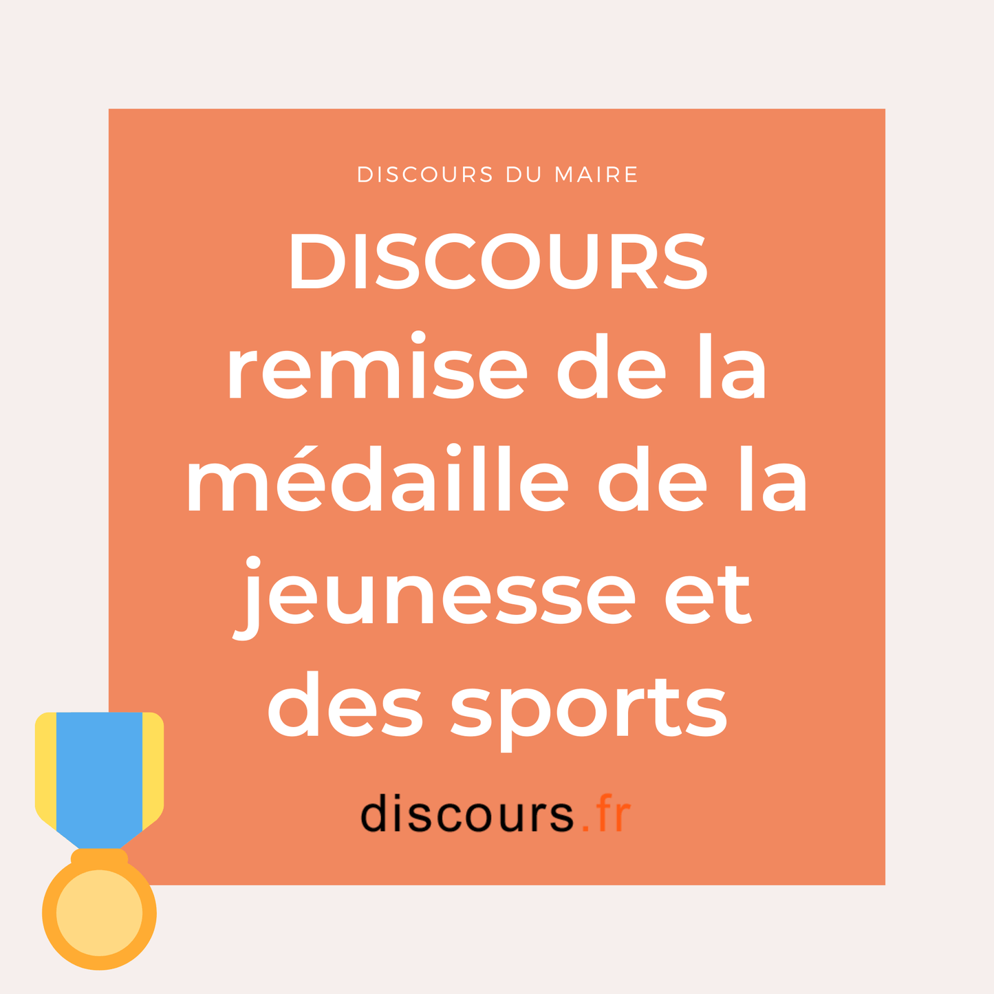 discours du maire à prononcer pour la remise de la médaille de la jeunesse et des sports