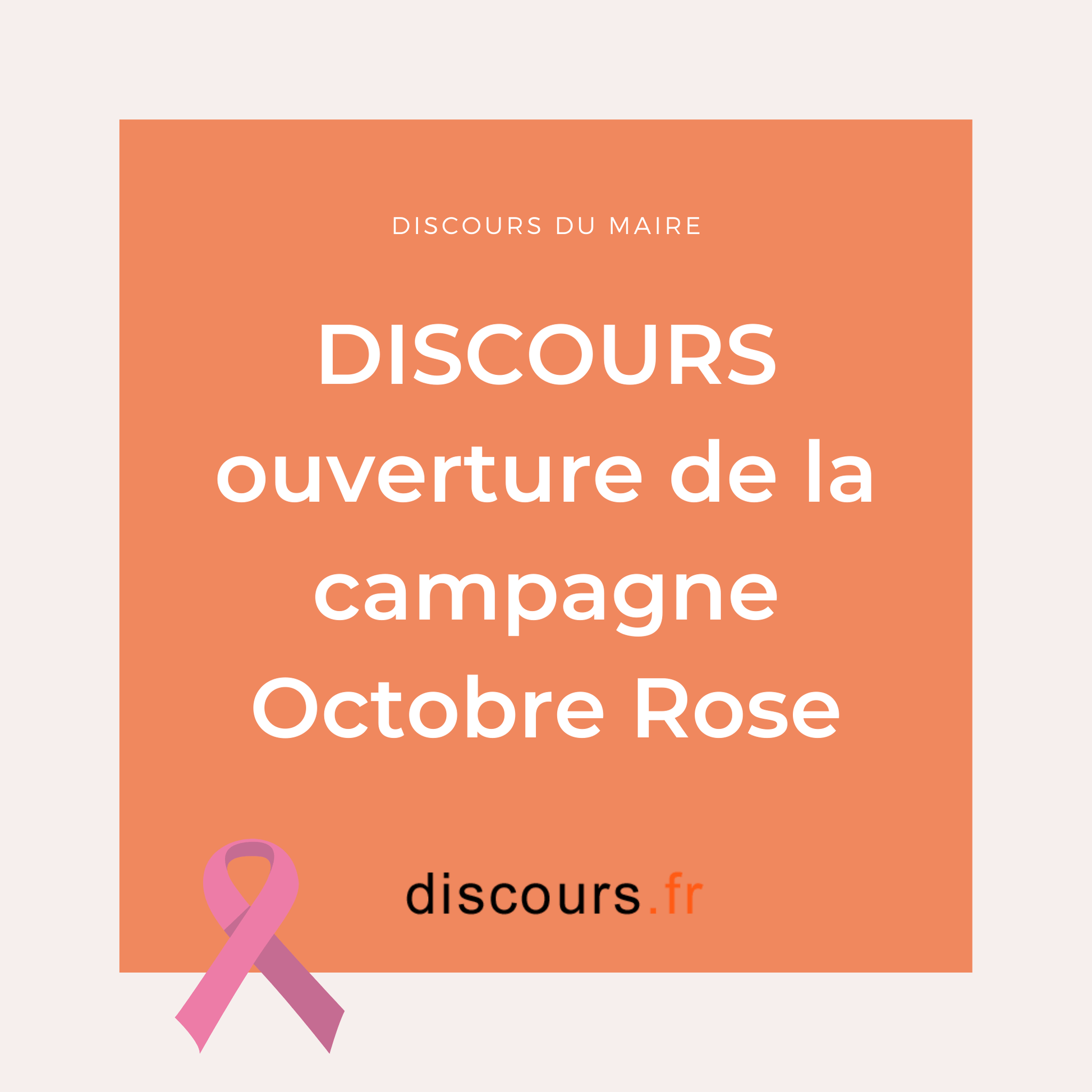 Discours du maire Octobre Rose