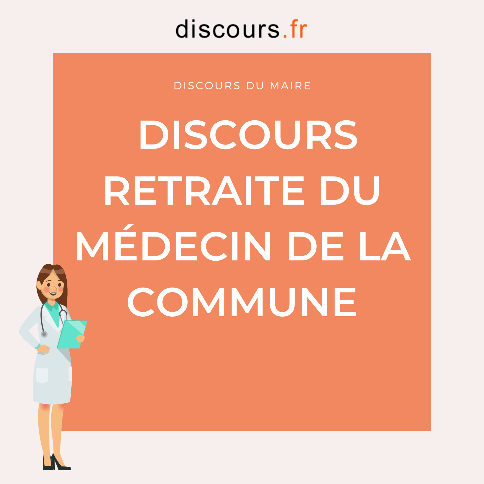 discours Départ à la retraite du médecin de la commune