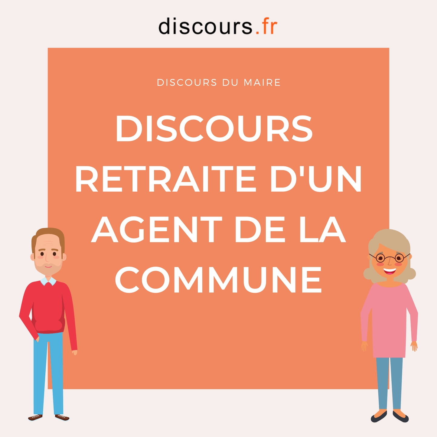 discours retraite d'un agent de la commune