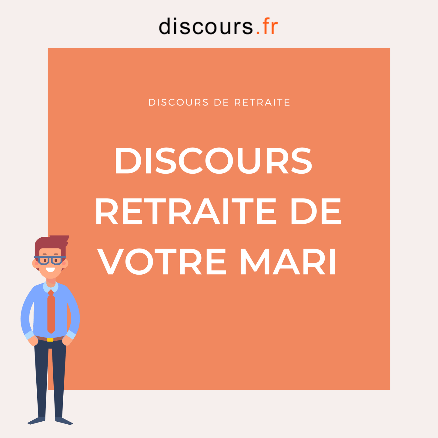 discours de départ à la retraite de votre mari